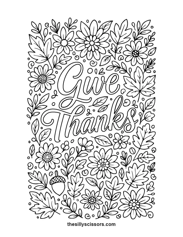 “Give Thanks” lettering with floral border and fall leaves – Thanksgiving quote coloring page.